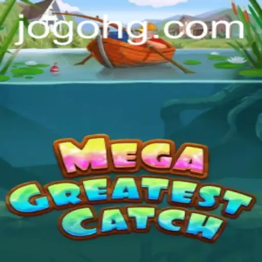 Explorando o Universo de MegaGreatestCatch: O Jogo que Conquista Multidões